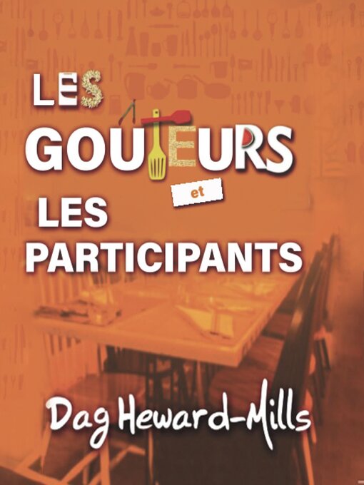 Title details for Les goûteurs et les participants by Dag Heward-Mills - Available